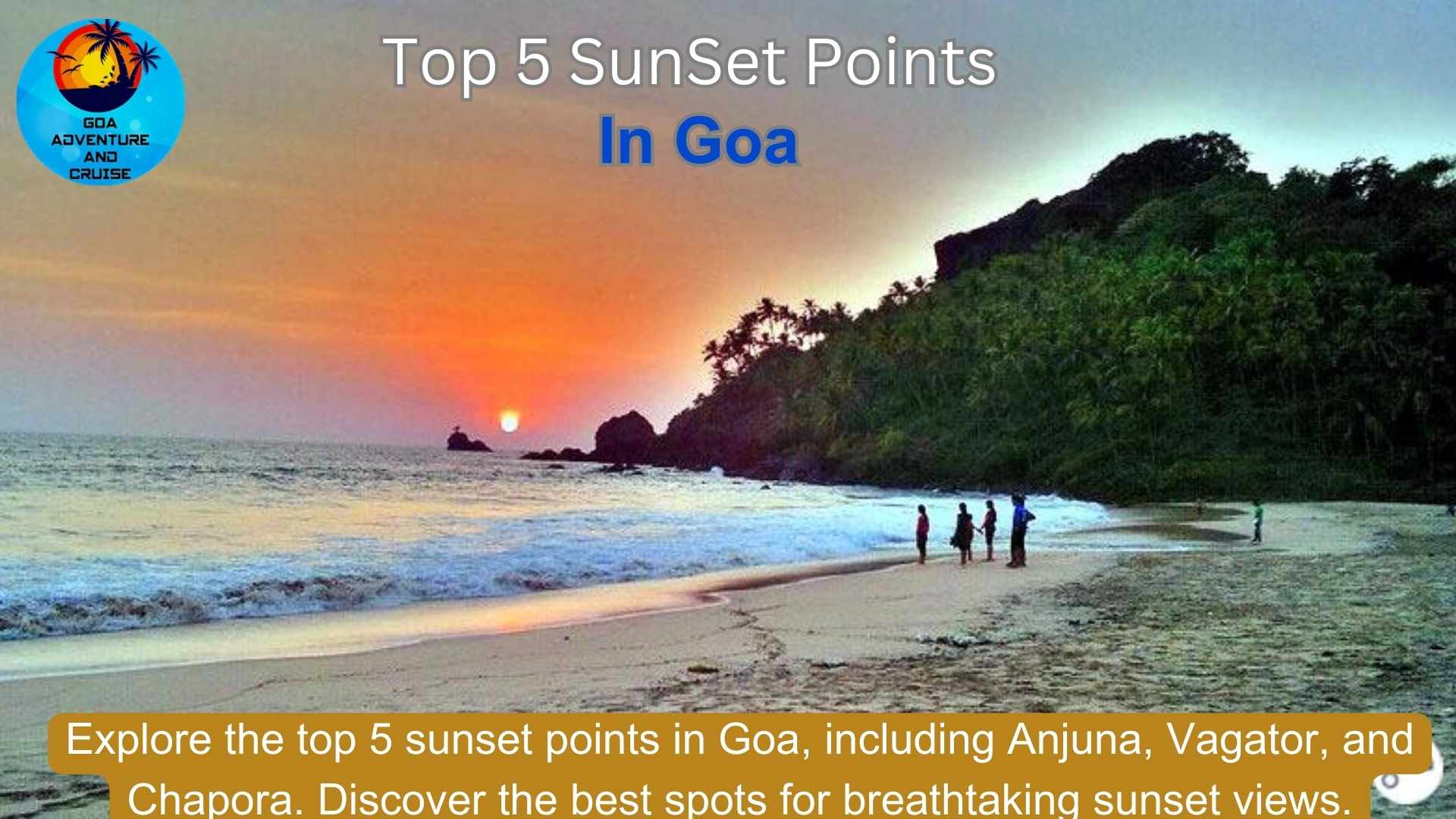 Top 5 Sunset Points In Goa For Lovers